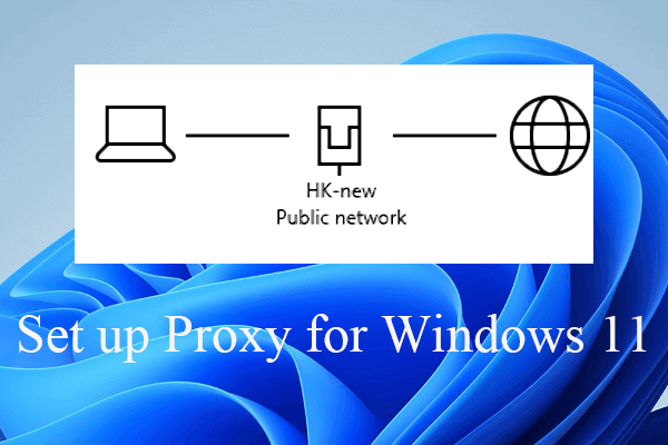 [2 + 1 maneiras] Como configurar o proxy para Windows 11 e navegador Chrome?