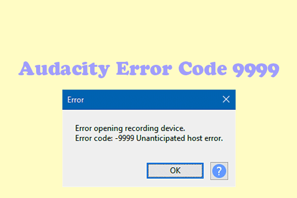 Código de erro 9999 do Audacity: como corrigi-lo no Windows 10/11?