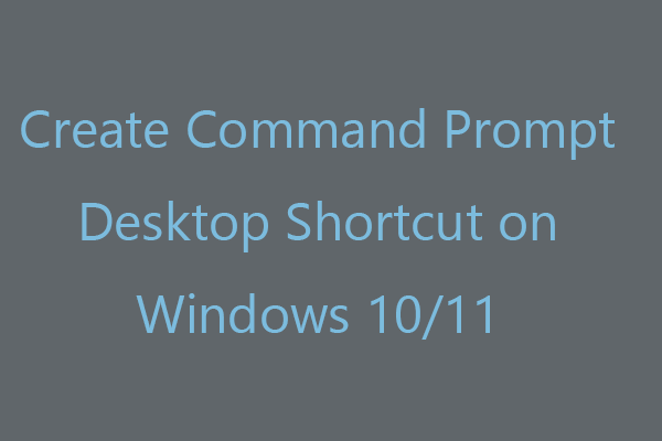 विंडोज़ 10/11 पर कमांड प्रॉम्प्ट डेस्कटॉप शॉर्टकट बनाएं
