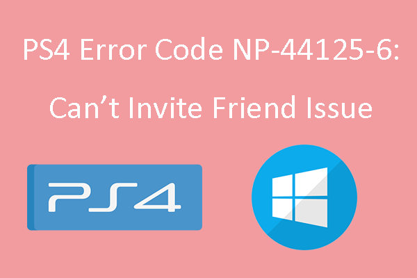 Como corrigir o código de erro PS4 NP-44125-6: Não é possível convidar um amigo, problema?