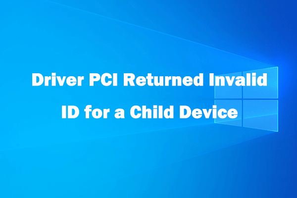 [Correção] Driver PCI retornou ID inválido para um dispositivo filho