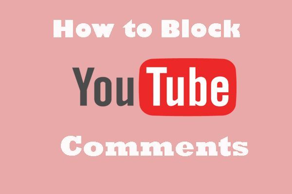 блокировать комментарии определенных пользователей к миниатюре YouTube