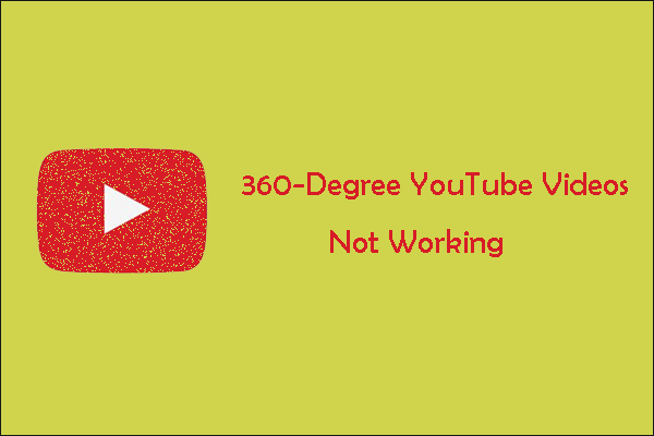 Vídeos de 360 ​​graus do YouTube não funcionam