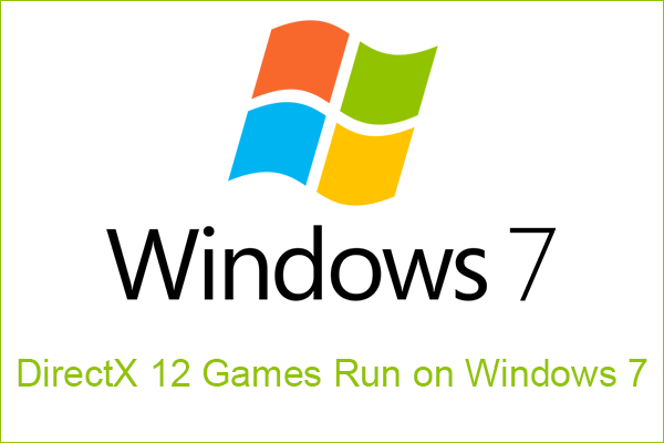 directx 12 -pelit suoritetaan Windows 7: n pikkukuvana