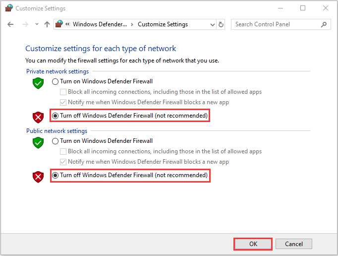 vælg begge indstillingerne Sluk for Windows Defender Firewall (anbefales ikke)