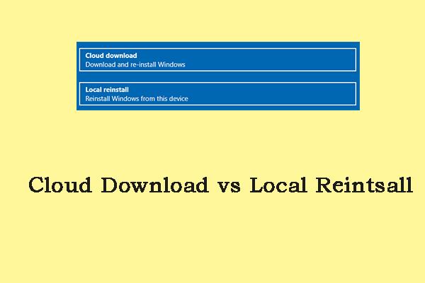 Skynedlasting vs lokal ominstallering: Forskjeller ved tilbakestilling av Win 10/11