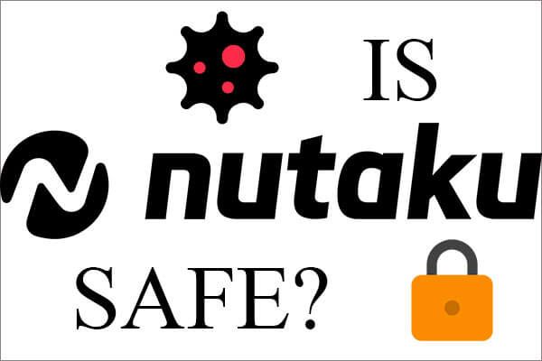 [7 maneiras] O Nutaku é seguro e como usá-lo com segurança? [Dicas de MiniTool]