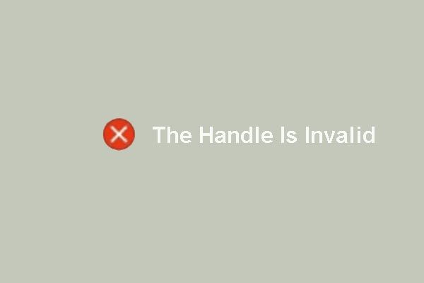 [FIX] Erro ‘The Handle Is Invalid’ ao fazer backup do sistema [MiniTool Tips]