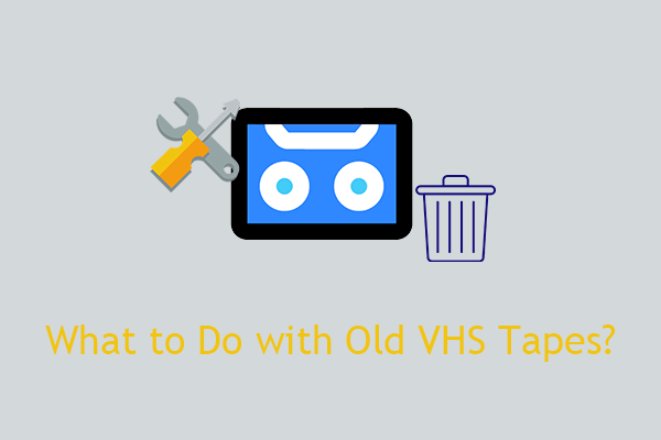 Hva skal jeg gjøre med gamle VHS-kassetter, resirkulere eller kaste?