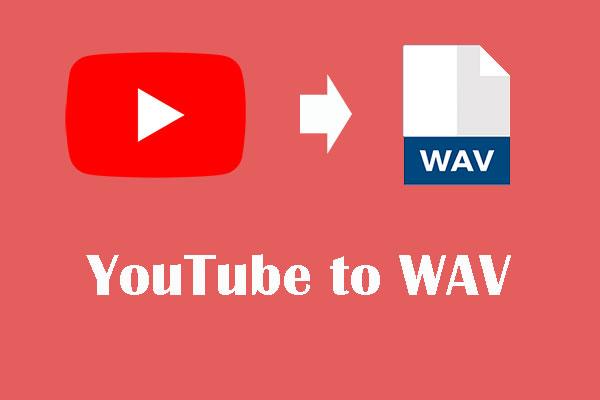 YouTube na WAV: Jak převést YouTube na WAV