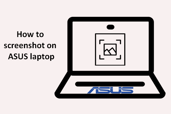 כיצד לצלם צילום מסך במחשב הנייד של ASUS: 6 דרכים קלות