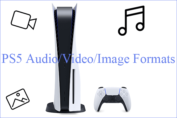 [Visão geral] Formatos de áudio/vídeo/imagem PS5 + Formatos de áudio PS4