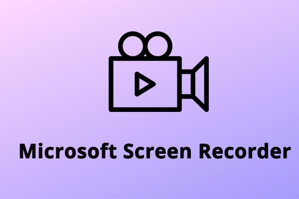 विंडोज़ पर स्क्रीन रिकॉर्ड करने के लिए 10 माइक्रोसॉफ्ट स्क्रीन रिकॉर्डर
