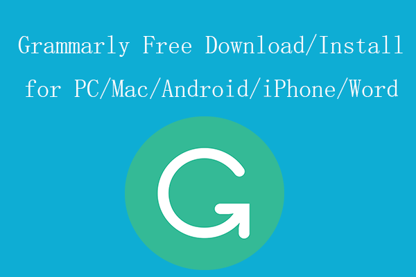 הורדה/התקנה בחינם דקדוקית עבור PC/Mac/Android/iPhone/Word