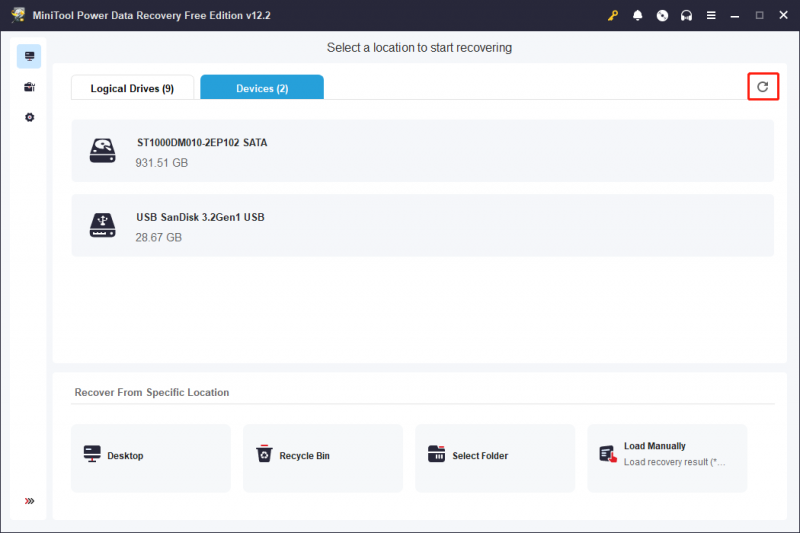   clique em Atualizar para mostrar seu dispositivo no MiniTool Power Data Recovery