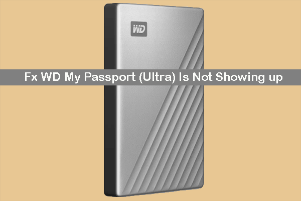 WD My Passport (Ultra) không hiển thị: Phục hồi dữ liệu & sửa lỗi