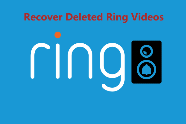Comment pouvez-vous récupérer des vidéos Ring supprimées sur n’importe quel appareil ?
