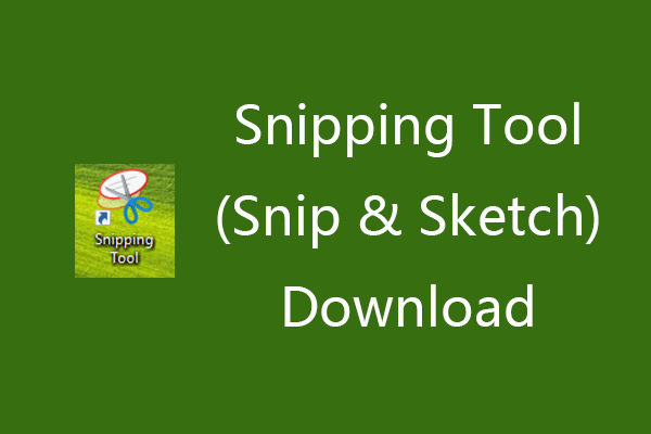 Snipping Tool (Snip & Sketch) Λήψη για υπολογιστή Windows 10/11
