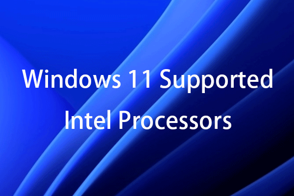 Windows 11 Podporované procesory/CPU Intel