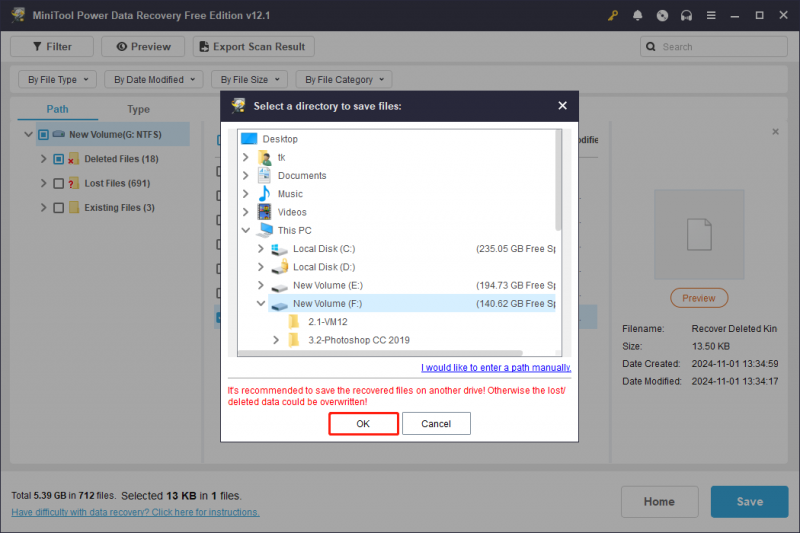   fare clic su OK per salvare i file da MiniTool Power Data Recovery