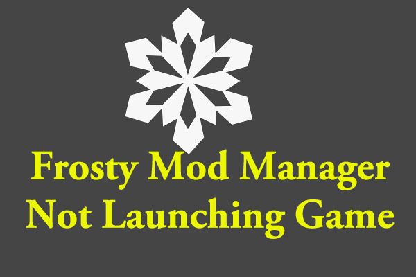 Frosty Mod Manager ei käivitu