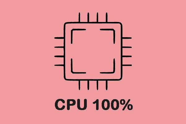 8 užitečných řešení pro 100% opravu CPU ve Windows 10/11