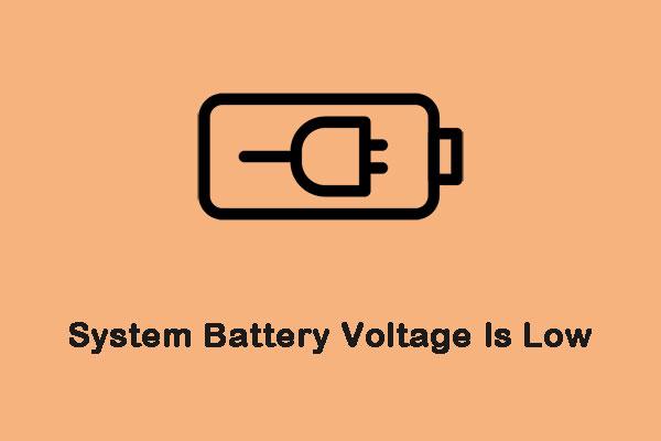 Paano Ayusin ang System Battery Voltage ay Mababang Error