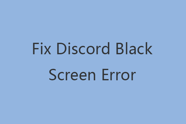 arreglar discordia miniatura de pantalla negra