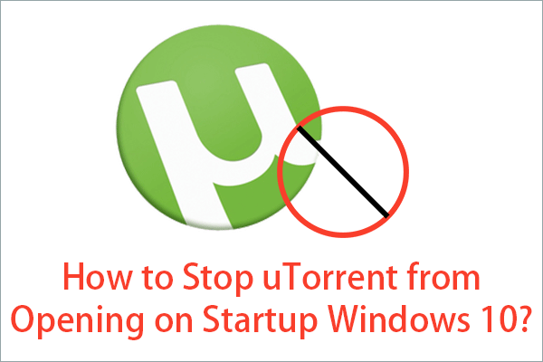 πώς να σταματήσετε το άνοιγμα του utorrent στα Windows 10 εκκίνησης
