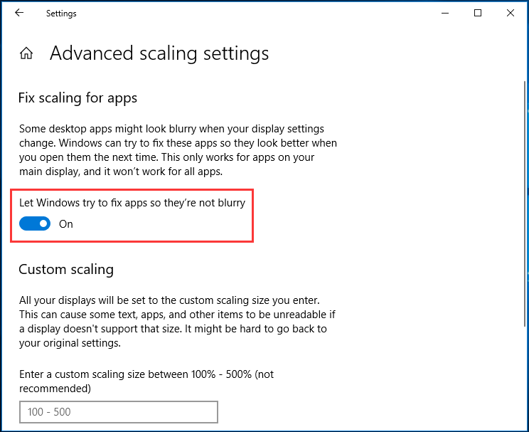 deje que Windows intente arreglar las aplicaciones para que no queden borrosas