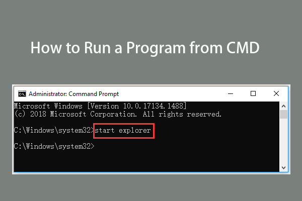 วิธีเรียกใช้โปรแกรมจาก CMD (Command Prompt) Windows 10 [MiniTool News]