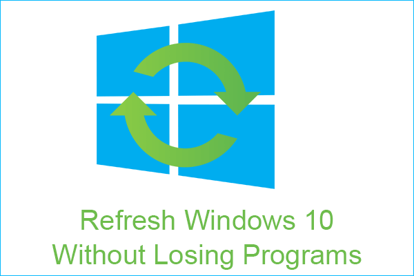 ανανεώστε τα παράθυρα 10 χωρίς να χάσετε τη μικρογραφία προγραμμάτων
