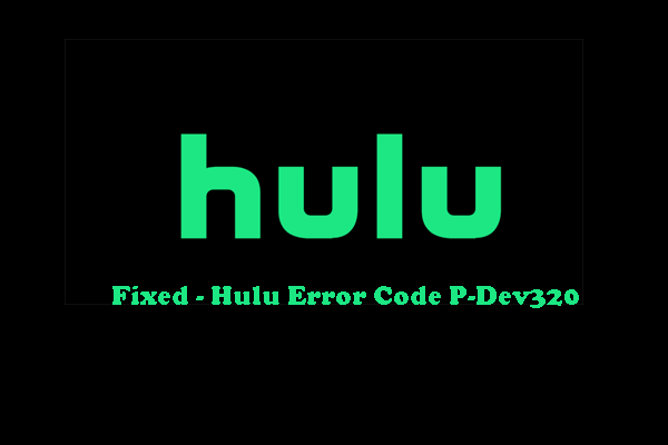 Hulu-Fehlercode p dev320 thumbnail
