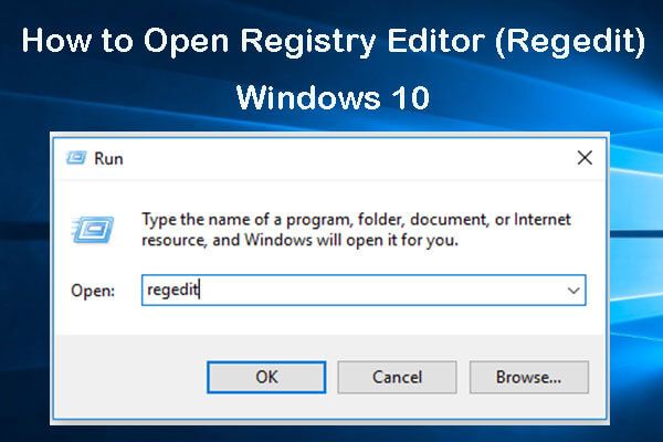 Paano Buksan ang Registry Editor (Regedit) Windows 10 (5 Mga Paraan) [MiniTool News]