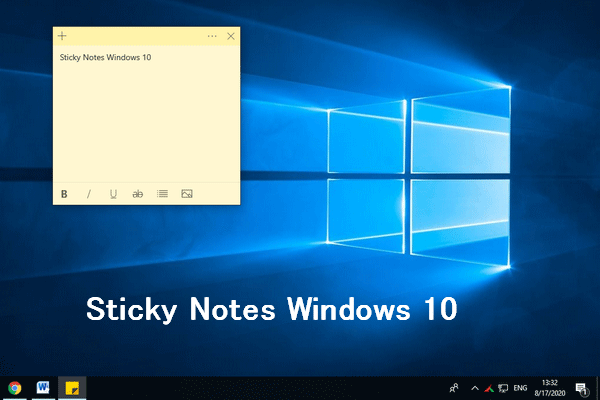 Hvad er Sticky Notes Windows 10? Sådan løser du problemer med det [MiniTool News]