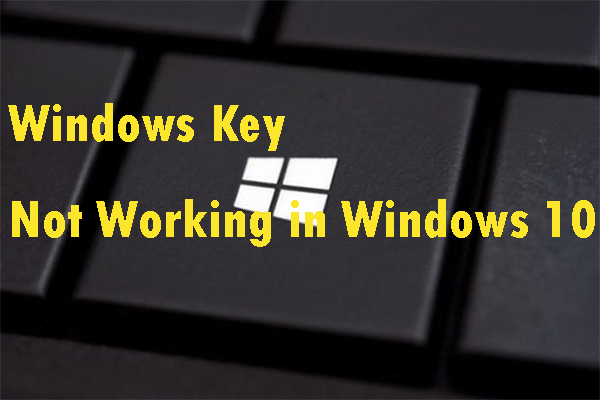 Il tasto Windows non funziona nella miniatura di Windows 10