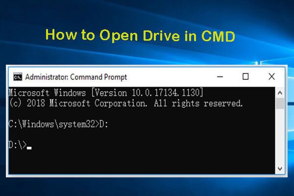 CMD에서 드라이브를 여는 방법 (C, D, USB, 외장 하드 드라이브) [MiniTool 뉴스]