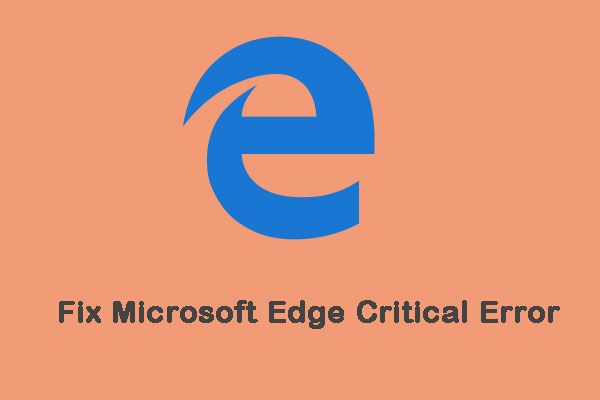 reparere Microsoft Edge kritisk fejl miniaturebillede