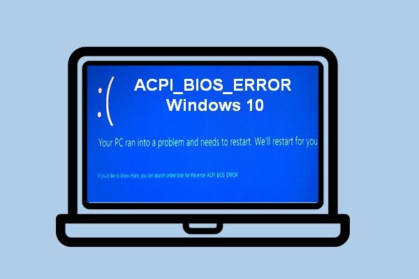επιδιορθώστε το σφάλμα acpi bios στη μικρογραφία των Windows