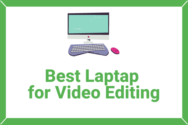 melhor laptop para edição de miniatura de vídeo