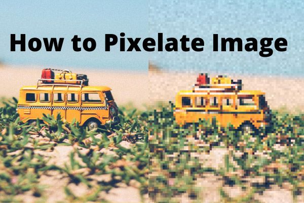 Pixelate Image - 3 способа преобразования изображения в пиксельное искусство