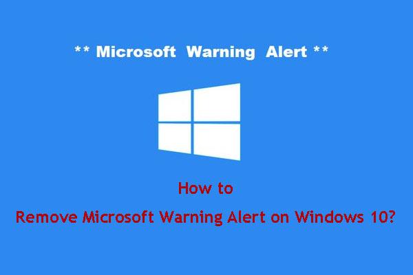 Jak odebrat upozornění Microsoft Warning Alert v systému Windows 10?