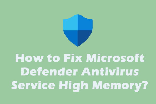 Microsoft Defender Antivirüs Hizmeti Yüksek Bellek/CPU/Disk Kullanımı