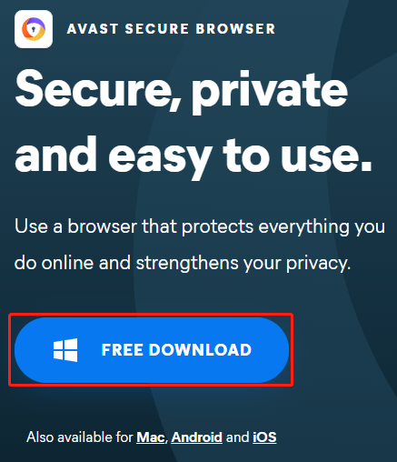 Nemokamai atsisiųskite „Avast Secure Browser“, skirtą „Windows Mac“, „iOS Android“.