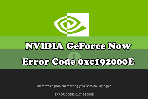 NVIDIA GeForce Now Hata Kodu 0xc192000E - En İyi 9 Çözüm!