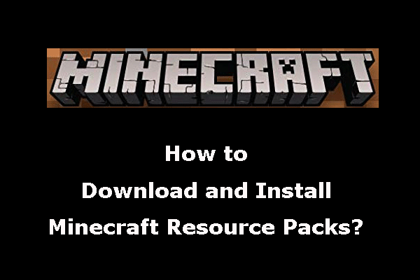 Kā lejupielādēt un instalēt Minecraft resursu pakotnes?