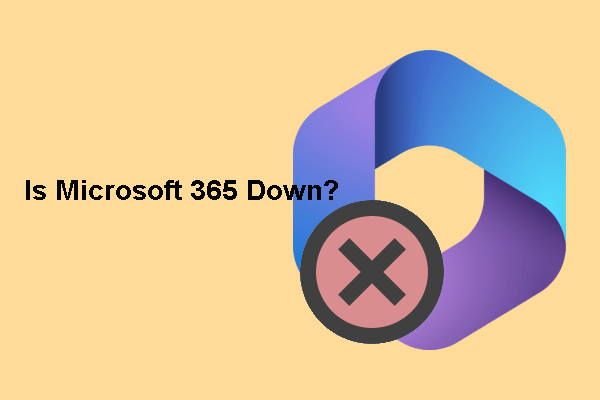 Bagaimana untuk Memeriksa sama ada Microsoft 365 Mati? Inilah 3 Cara