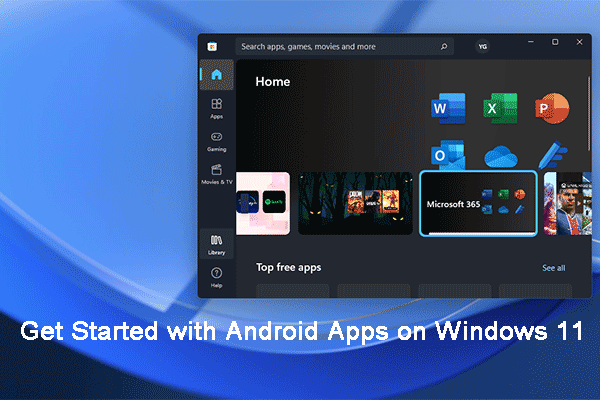 Kaip naudoti „Android“ programas „Win11“? | Pradėkite naudotis „Android Apps“.