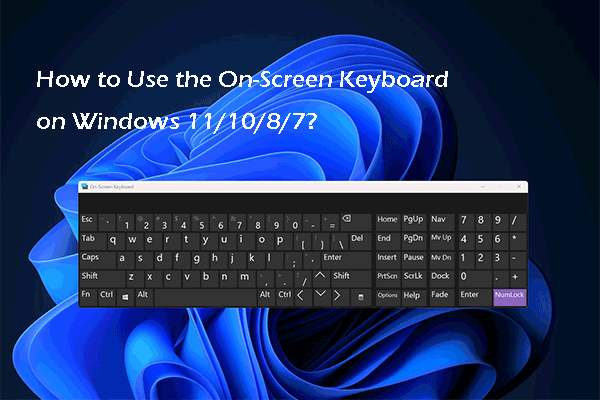 Wie verwende ich die Bildschirmtastatur unter Windows 11/10/8/7?