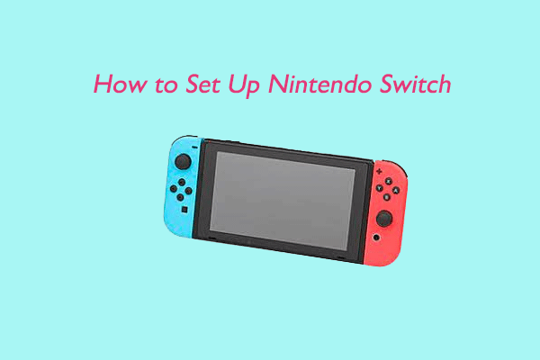 [Fullständig guide] Hur man ställer in Nintendo Switch